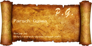 Parsch Gyoma névjegykártya